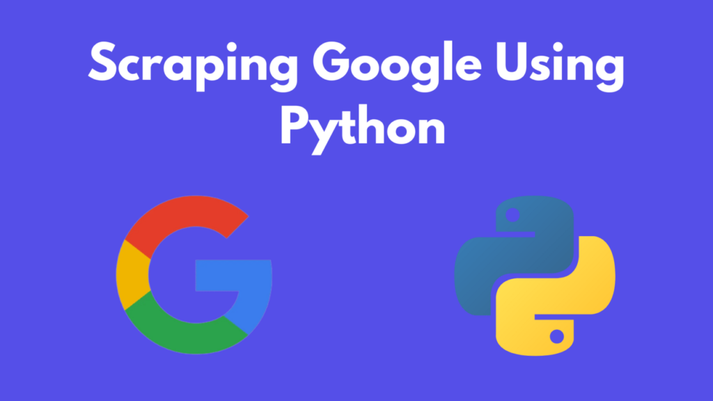 使用 Python 抓取 Google 搜尋結果 (2024) – Affiliate William
